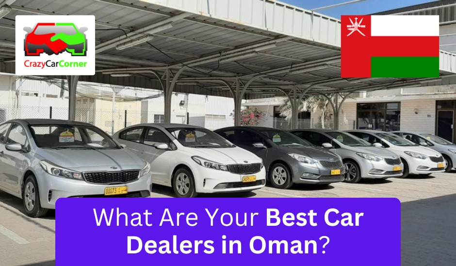 blogs/What Are Your Best Car Dealers in Oman-1